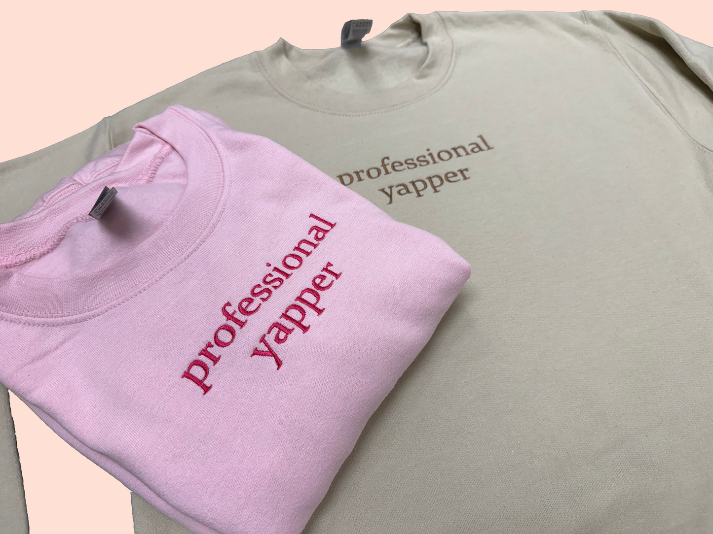 Professional Yapper Embroidered Sweatshirt