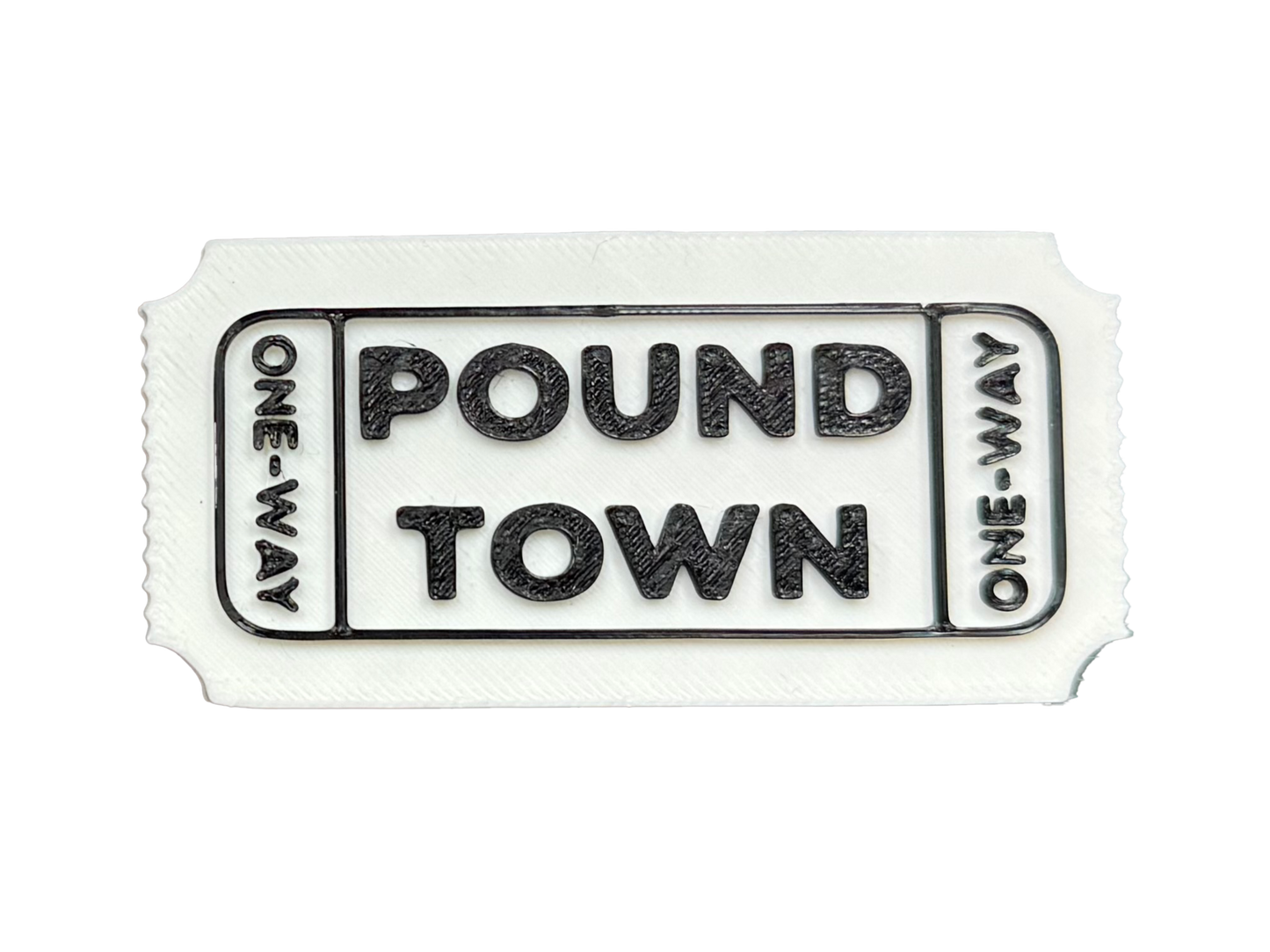 One-Way Ticket To Pound Town
