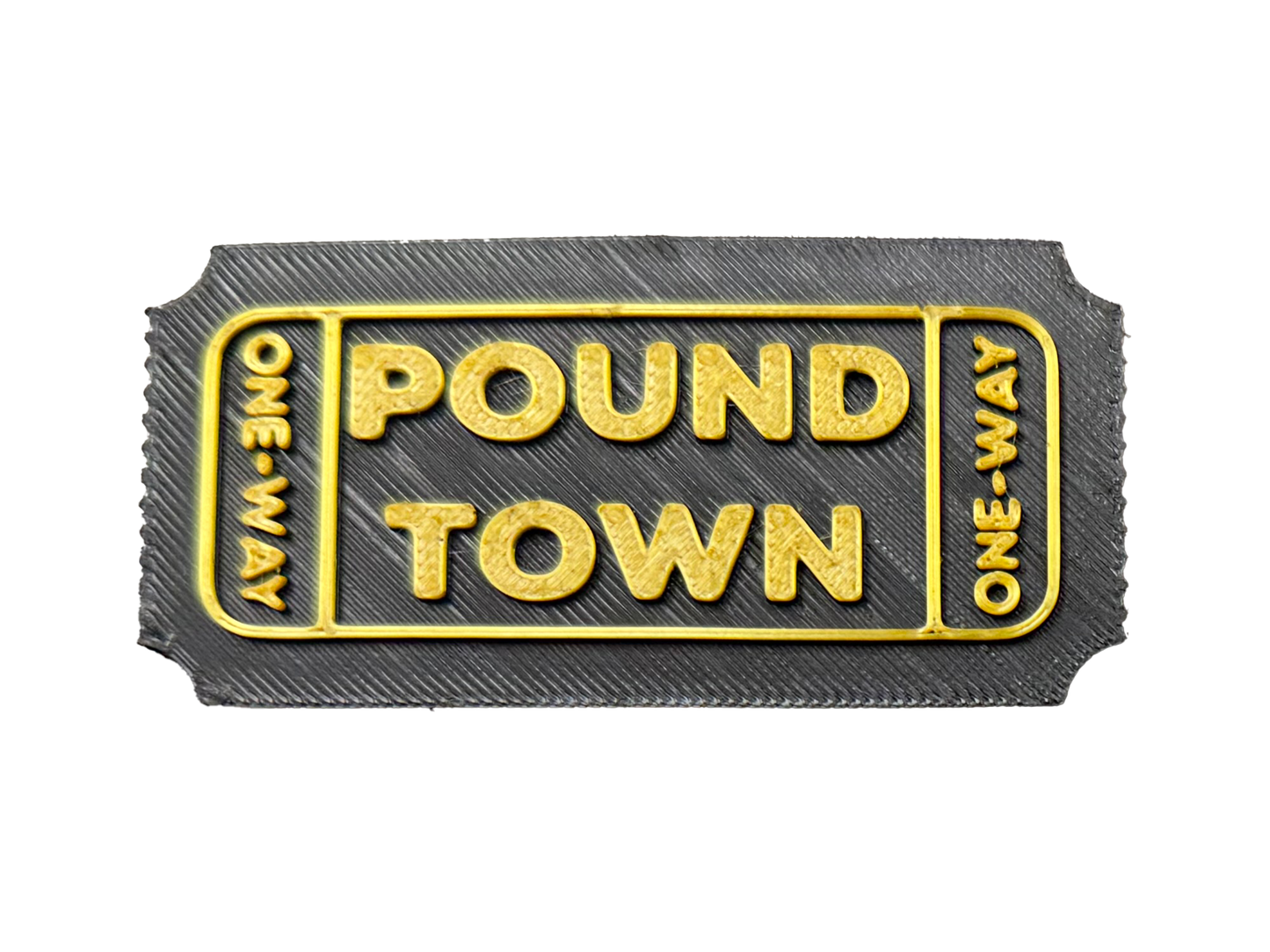 One-Way Ticket To Pound Town – Custom Gifts By Taylor